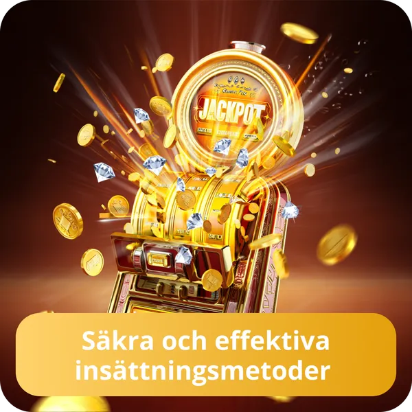 Säkra och effektiva insättningsmetoder